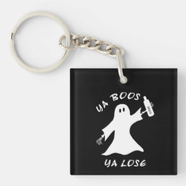 Ya Boos Ya Lose Funny Halloween Drink geen Ghost Sleutelhanger