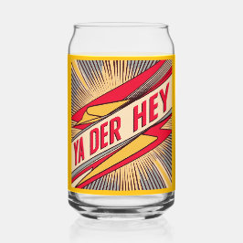 Ya Der Hey (Wisconsin Slang) Blikvorm Glas