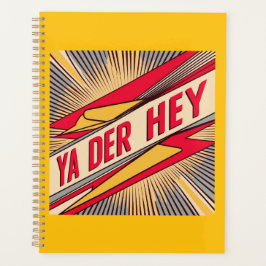 Ya Der Hey (Wisconsin Slang) Planner