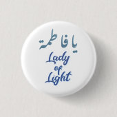 Ya Fatimah Lady of Light Ronde Button 3,2 Cm (Voorkant)