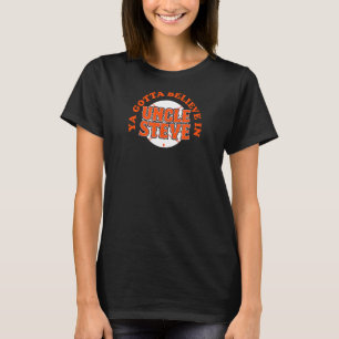 Ya moet geloven in oom Steve Cohen New York Bas T-shirt