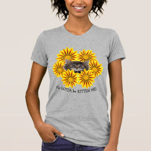 Ya moet me voorhouden.  Gele Zonnebloemen T-shirt