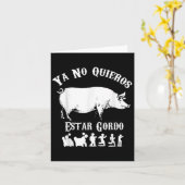 Ya No Quiero Estar Gordo Funny Workout Gym Motivat Kaart (Gele Bloem)