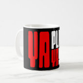 Ya Played Yaself Koffiemok (Voorkant links)