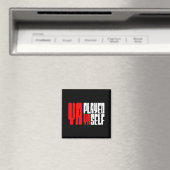 Ya Played Yaself Magneet (Insitu (Vaatwasser))