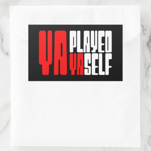 Ya Played Yaself Rechthoekige Sticker (Tas)