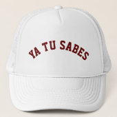 Ya Tu Sabes Trucker Pet (Voorkant)