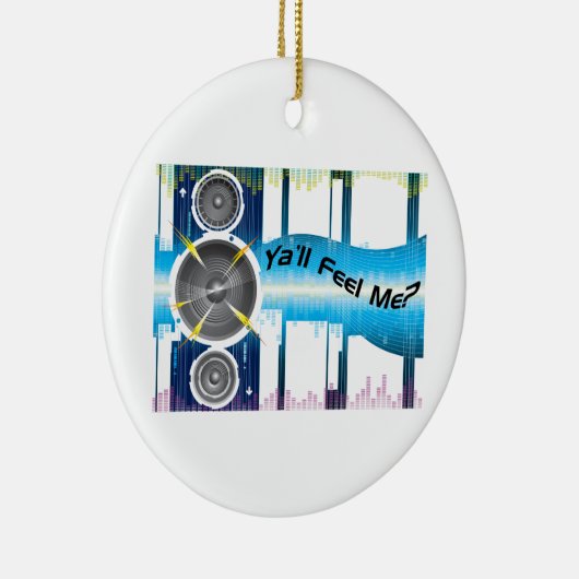 Ya zal me de Equalizer-golven voelen Keramisch Ornament (Rechts)