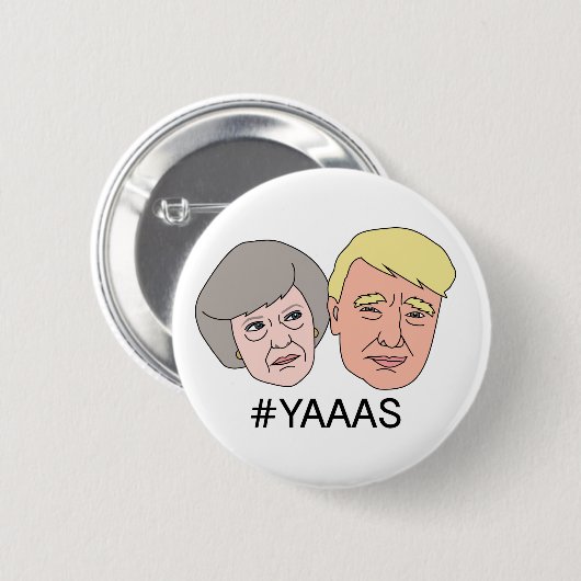 Yaaas Theresa Trump Badge Pin Button (Voorkant /achterkant)