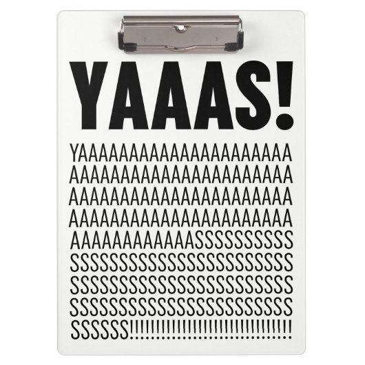 Yaaas Typography Custom Background Color Klembord (Voorkant)