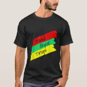 Yaad Gyal Tings Funny T-shirt (Voorkant)