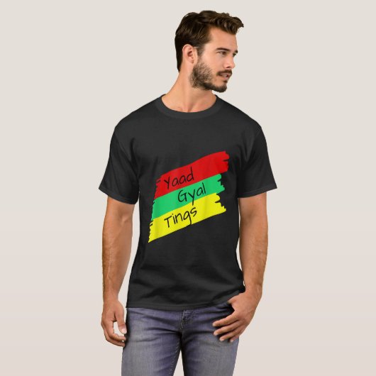 Yaad Gyal Tings Funny T-shirt (Voorkant volledig)