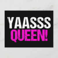 Yaasss Queen Grappige Popcultuur