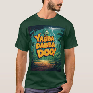Yabba Dabba Doo T-shirt