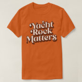 Yacht Rock doet ertoe T-shirt (Design voorkant)