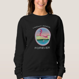 Yacht Rock Forever 80s Retro Style Trui