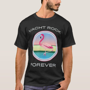 Yacht Rock Forever T-shirt