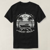 Yacht Rock Retro jaren 80 stijl T-shirt (Design voorkant)