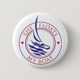 YachTees_she drijft mijn boetknoop Ronde Button 5,7 Cm