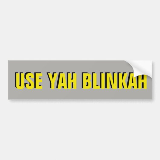 YAH BLINKAH Yellow op grijs Bumpersticker (Voorkant)