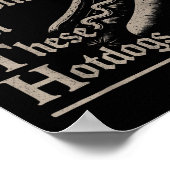 Yah Im Gothic Gobblin Ion Deze hotdogs liefhebbers Poster (Hoek)