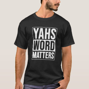 Yahs Word Matters Hebrew Israelite True Jew 12 Tri T-shirt