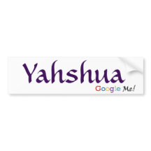 Yahshua - Google Me Bumpersticker