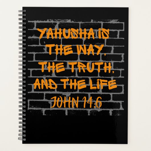 Yahusha is de weg van waarheid en leven planner (Voorkant)