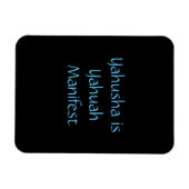 "Yahusha is Yahuah Manifest" magneet (Horizontaal)