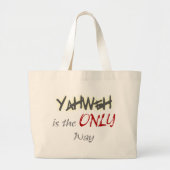 YahWeh de ENIGE weg naar religie Grote Tote Bag (Voorkant)