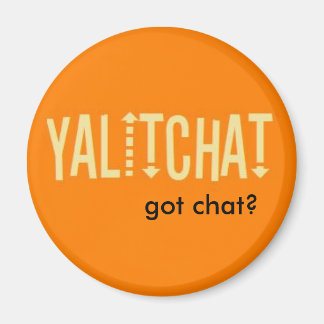 YALITCHAT "Heb je gechat?" Oranje Button (rond) Magneet