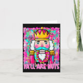 Y'all Are Nuts Nutcracker Merry Christmas Funny Xm Kaart (Voorkant)