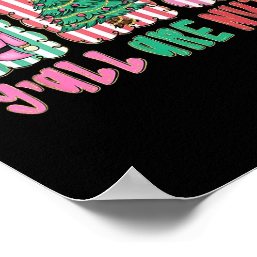 Y'all Are Nuts Nutcracker Merry Christmas Funny Xm Poster (Hoek)