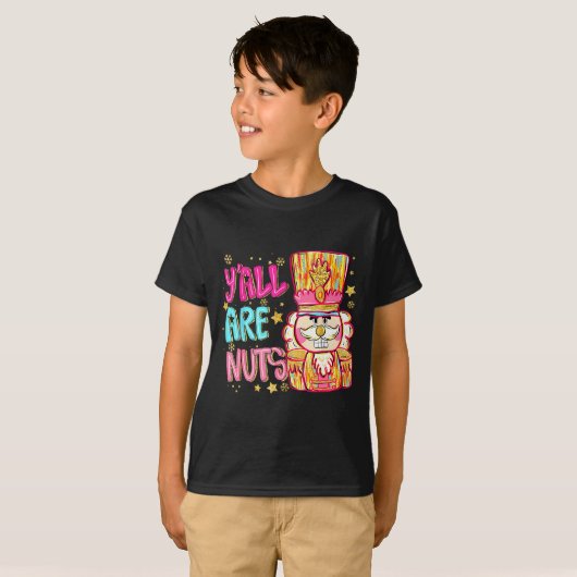 Y'all Are Nuts Nutcracker Merry Christmas Funny Xm T-shirt (Voorkant volledig)