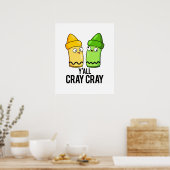 Yall Cray Cray Funny Crazy Crayon Pun Poster (Keuken)