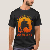 Y'all Gonna Make Me Lose My Mind Funny Halloween  T-shirt (Voorkant)