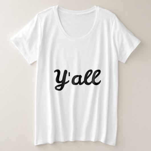 y'all grote maat t-shirt (Design voorkant)