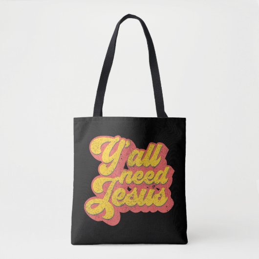 Yall heeft Jezus Christelijke Retro 70s Christus B Tote Bag (Voorkant)