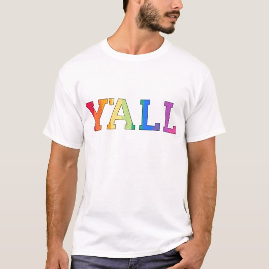 Y'all Rainbow T-Shirt (Voorkant)