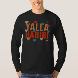 Yalla Habibi Laten we gaan naar mijn beste Arabisc T-shirt