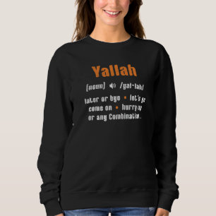 Yallah Arabisch Libanees Woord Definitie Trui