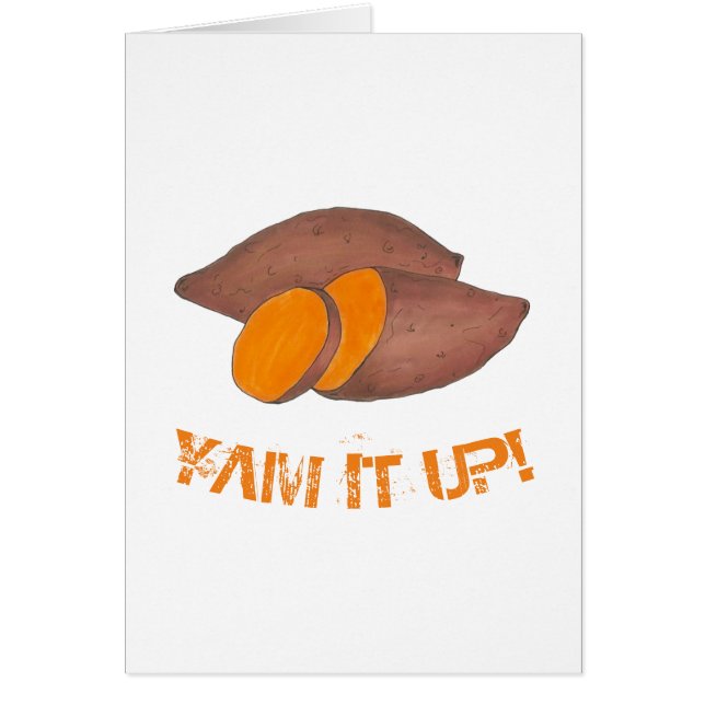 YAM IT UP Oranje Sweet Potato Funny Foodie (Voorkant)