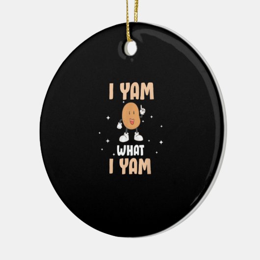 Yam What I Yam Funny Potato Pun Thanksgiving Keramisch Ornament (Links)