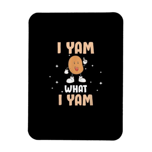 Yam What I Yam Funny Potato Pun Thanksgiving Magneet (Verticaal)