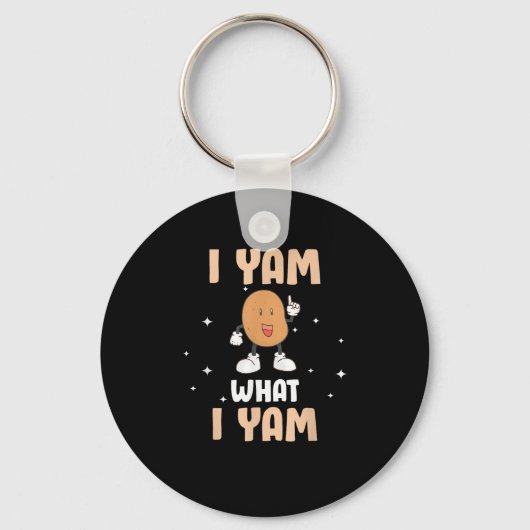 Yam What I Yam Funny Potato Pun Thanksgiving Sleutelhanger (Voorkant)