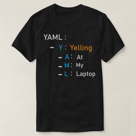 Yaml Yelling bij Mijn laptop T-shirt (Design voorkant)