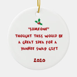Yankee Swap Gift- Holly & Bessen Keramisch Ornament