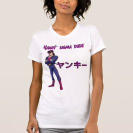 Yankī Sigma Dude  T-shirt