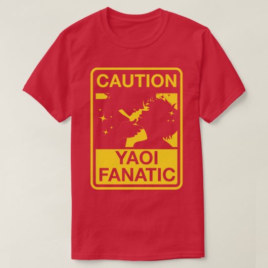 Yaoi Fanatic waarschuwingsteken T-shirt (Design voorkant)