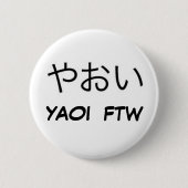 Yaoi FTW! Ronde Button 5,7 Cm (Voorkant)